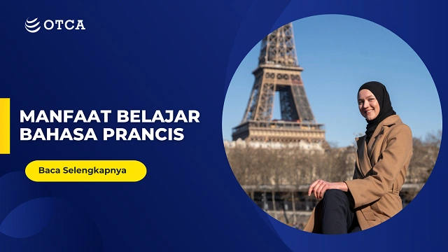 FT Manfaat Belajar Bahasa Prancis