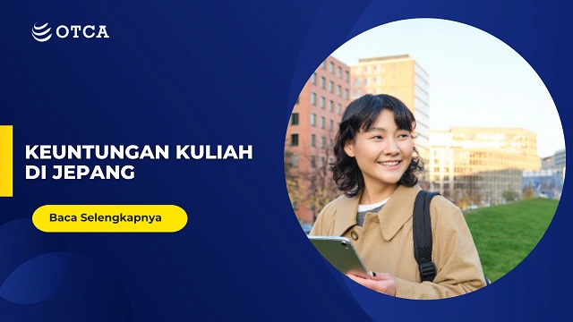 FT Keuntungan Kuliah di Jepang