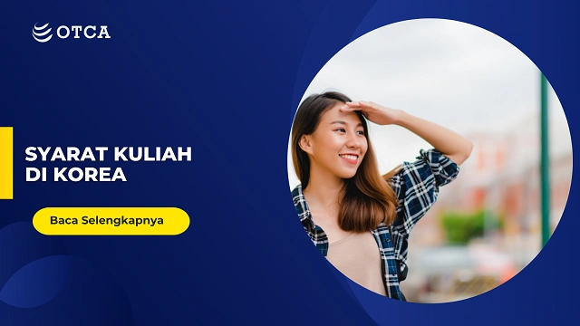FT Syarat Kuliah di Korea