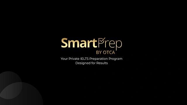 Memperkenalkan Kursus IELTS SmartPrep by OTCA