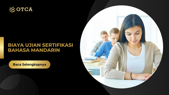 Biaya Ujian Sertifikasi Bahasa Mandarin