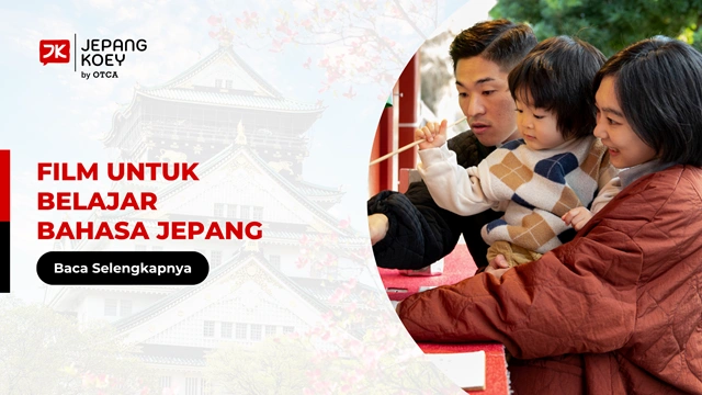 FT Film untuk Belajar Bahasa Jepang