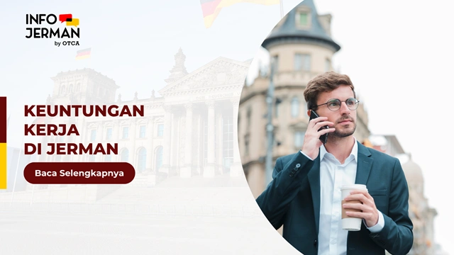 FT Keuntungan Kerja di Jerman