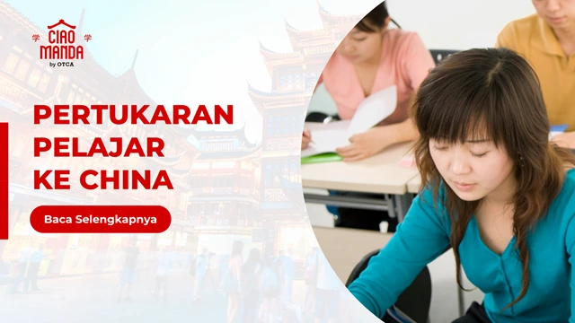 Pertukaran Pelajar ke China