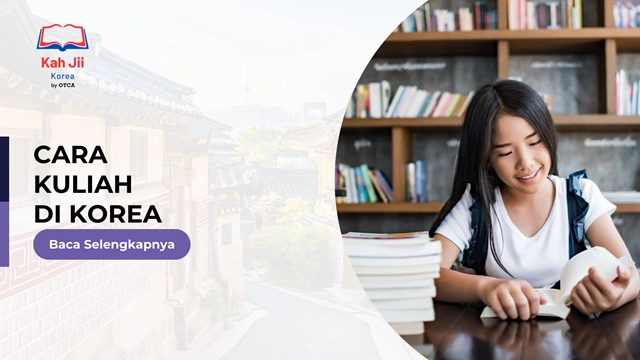 FT Cara Kuliah di Korea