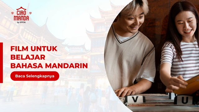 FT Film untuk Belajar Bahasa Mandarin