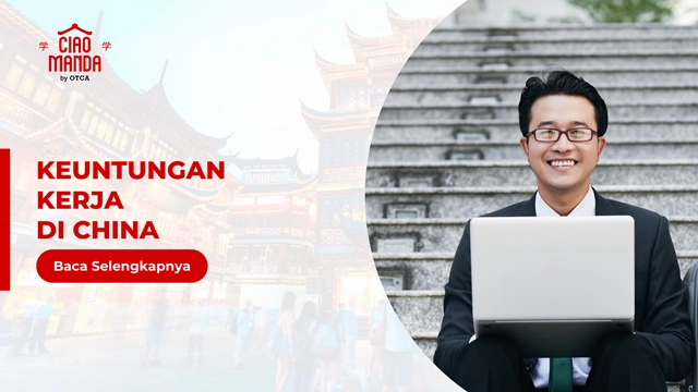 FT Keuntungan Kerja di China