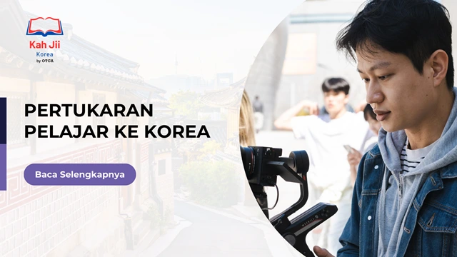 FT Pertukaran Pelajar ke Korea