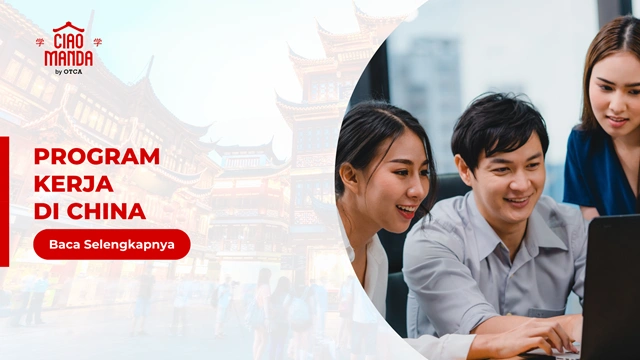 FT Program Kerja di China