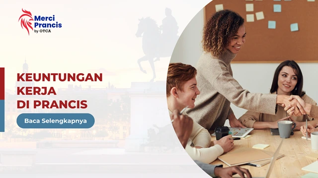 FT Keuntungan Kerja di Prancis