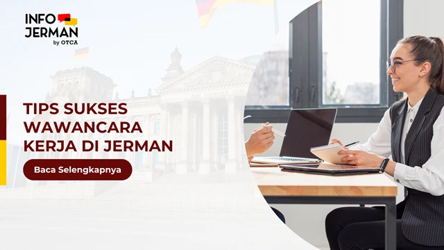 FT Tips sukses wawancara kerja di Jerman