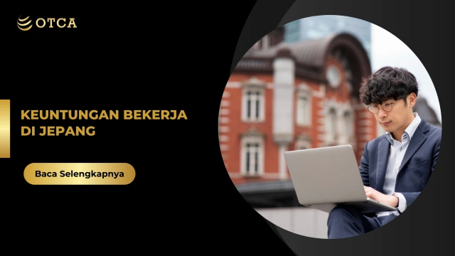 Feat Image Keuntungan Bekerja di Jepang